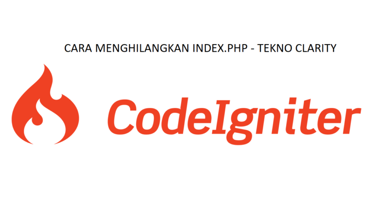 Cara Menghilangkan Index.php di CodeIgniter