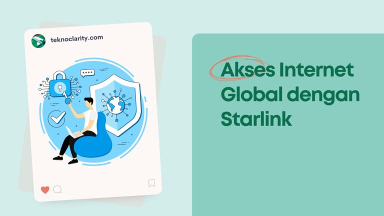 Akses Internet Global Dengan Starlink